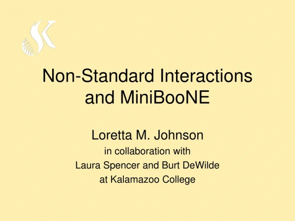 Non-Standard Interactions and MiniBooNE
