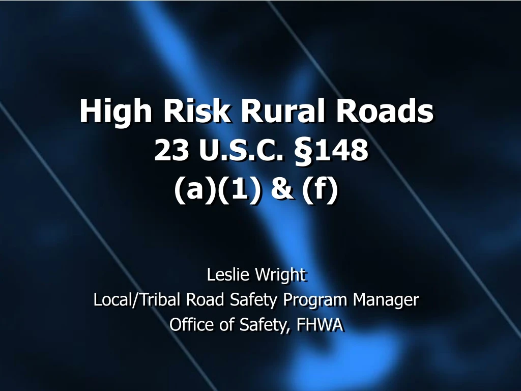 high risk rural roads 23 u s c 148 a 1 f