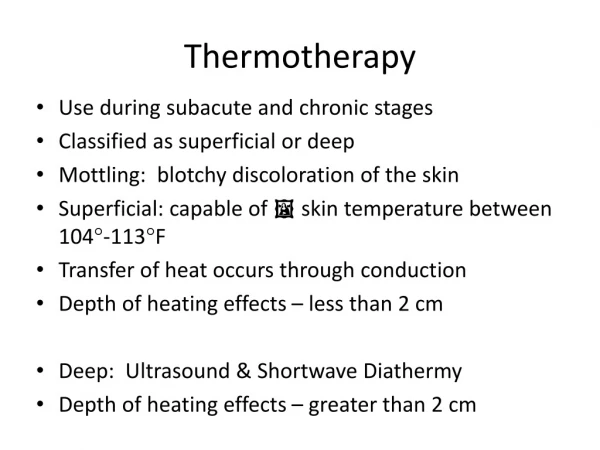 Thermotherapy