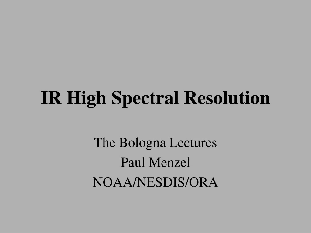 ir high spectral resolution