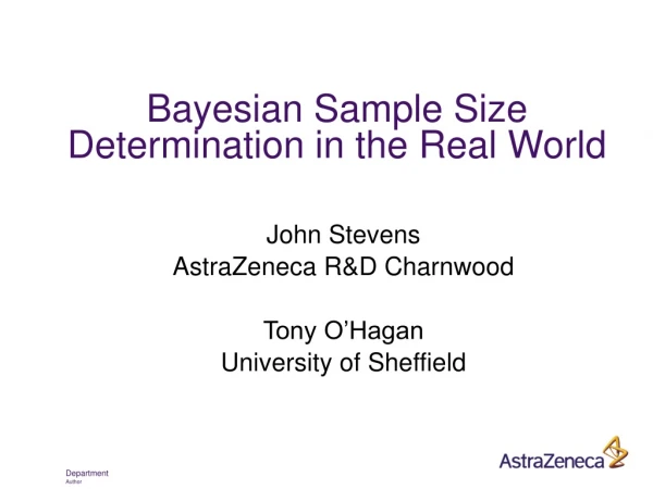 Bayesian Sample Size Determination in the Real World