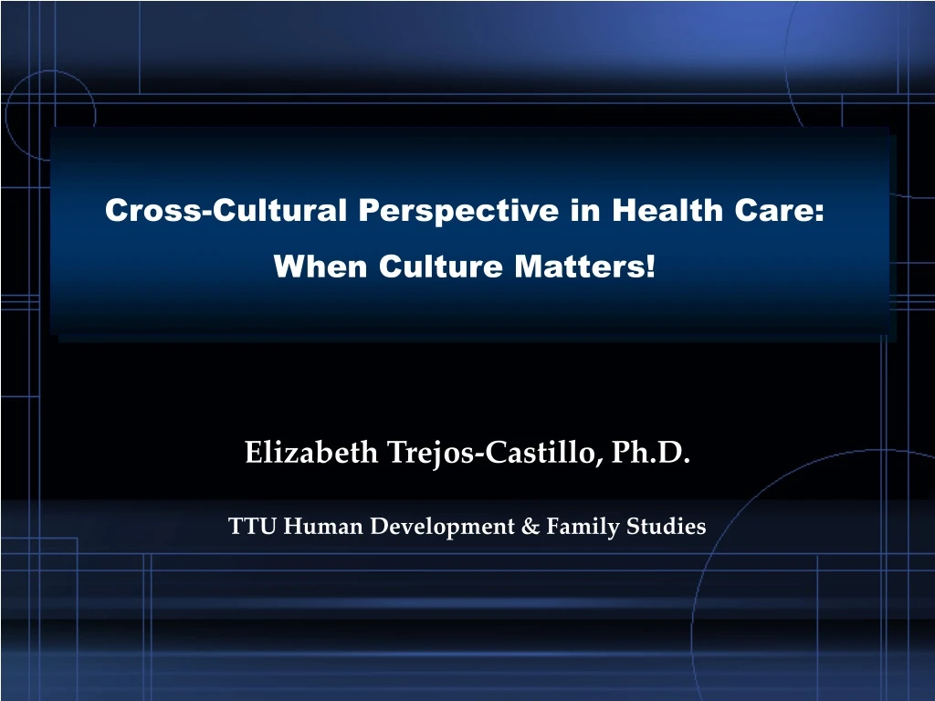 cross cultural perspective in health care when