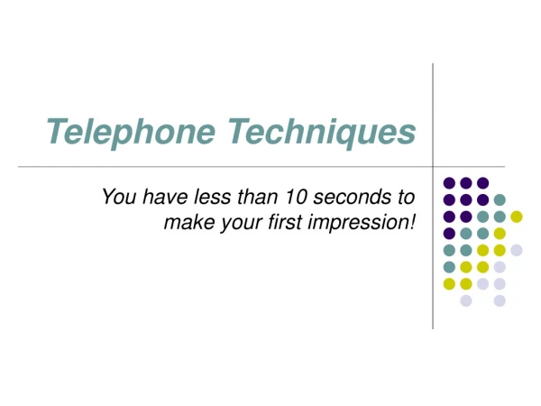 Telephone Techniques