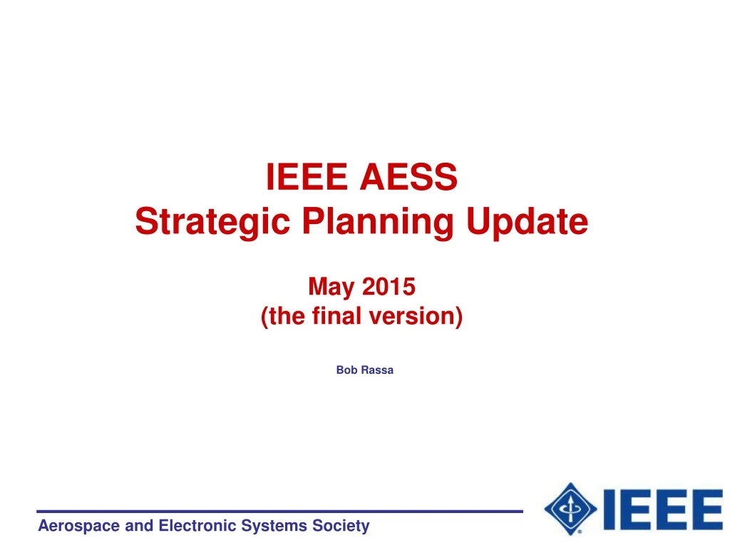 ieee aess strategic planning update may 2015 the final version
