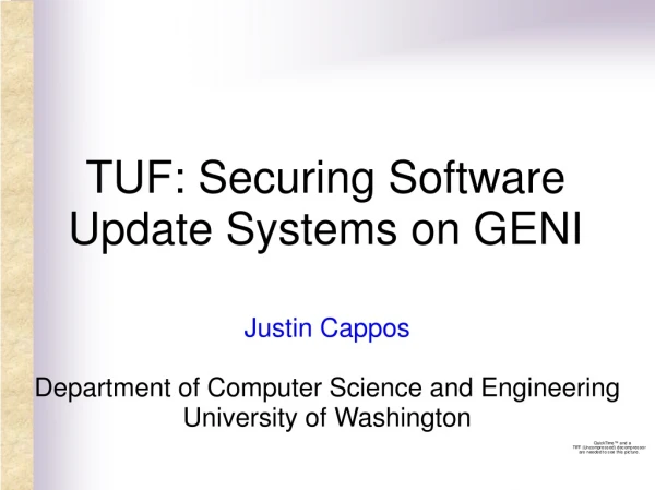TUF: Securing Software Update Systems on GENI