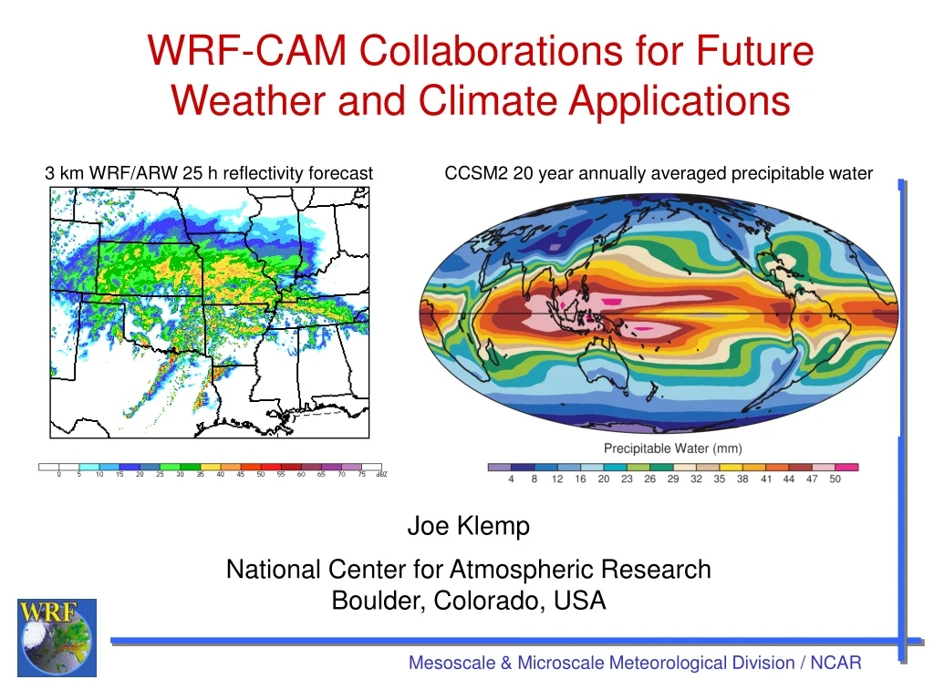 wrf cam collaborations for future weather