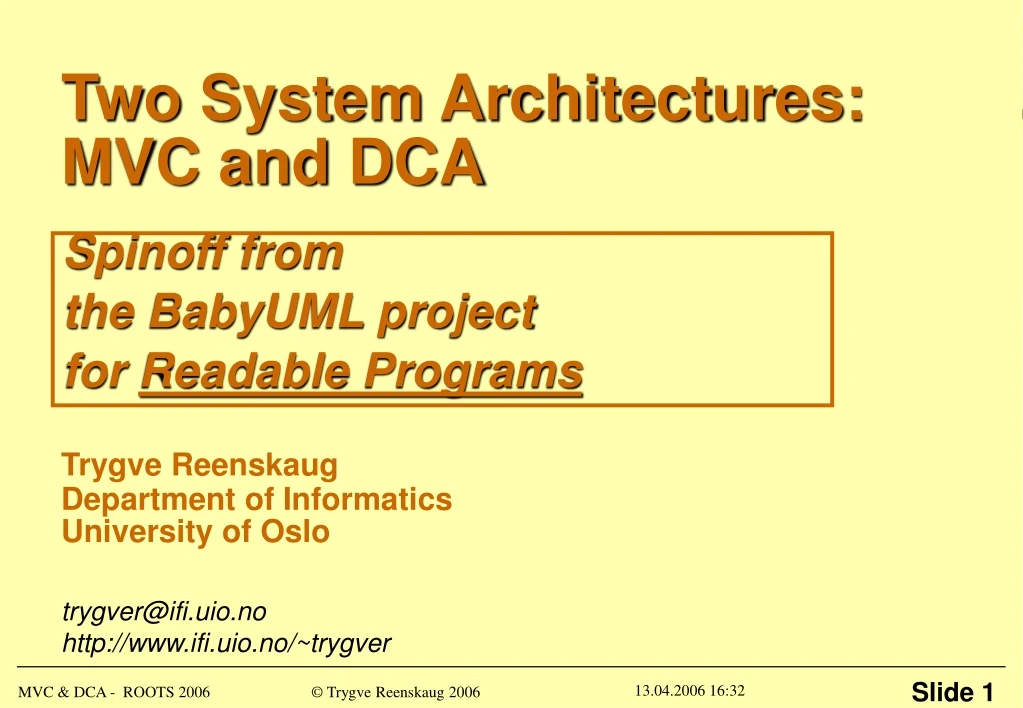 two system architectures mvc and dca