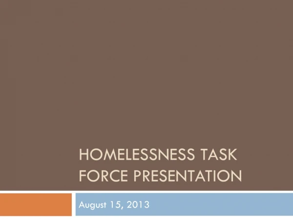 Homelessness task force presentation