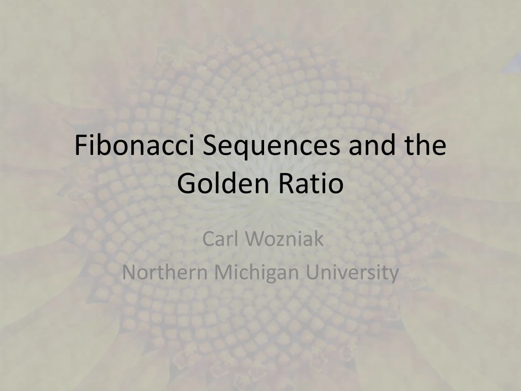 fibonacci sequences and the golden ratio