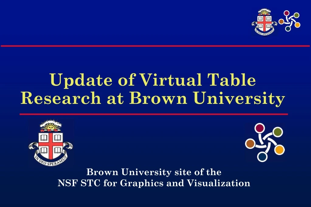 update of virtual table research at brown university