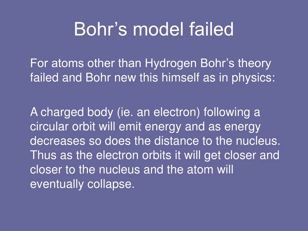 bohr s model failed