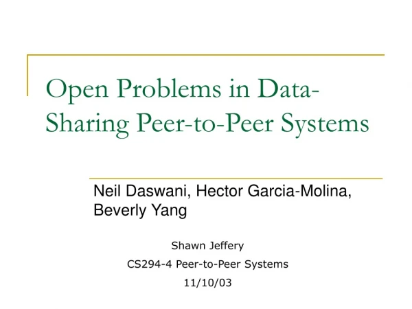 Open Problems in Data-Sharing Peer-to-Peer Systems