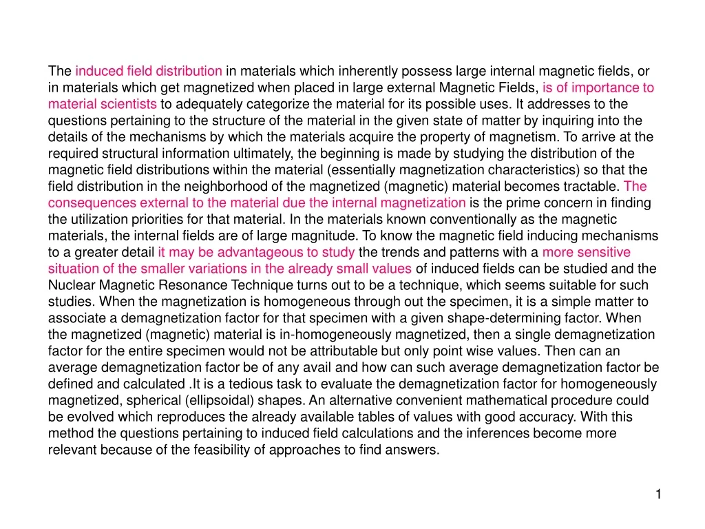 the induced field distribution in materials which