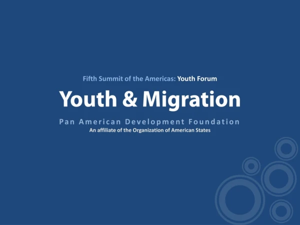 Youth &amp; Migration
