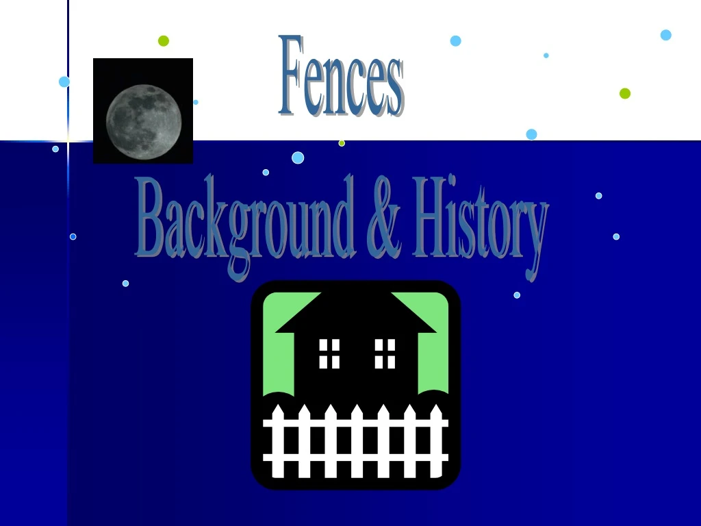 fences background history