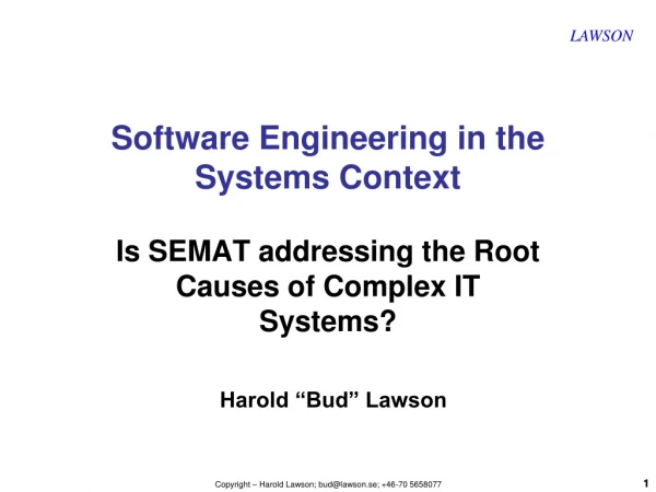 Software Engineering in the Systems Context