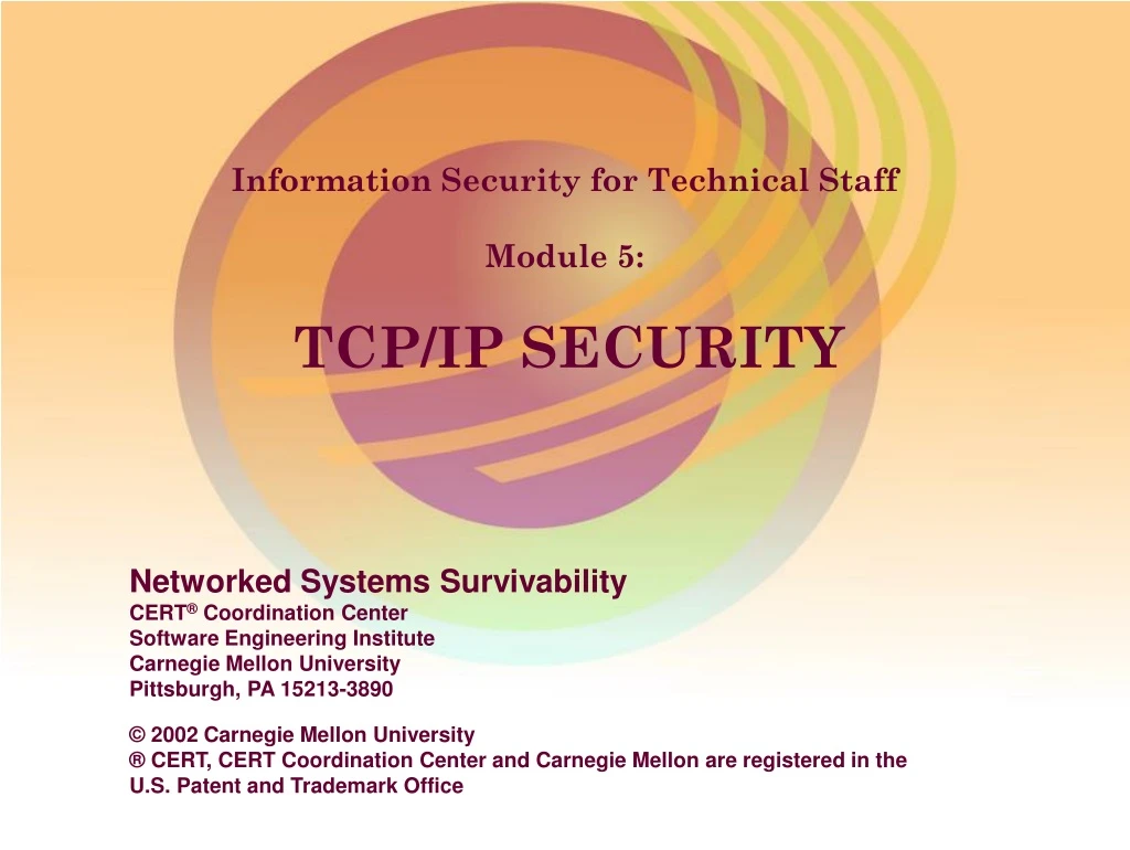 information security for technical staff module 5 tcp ip security