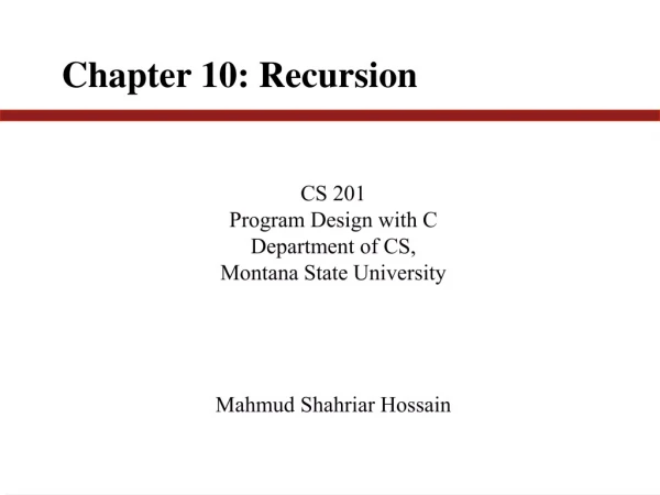 Chapter 10: Recursion