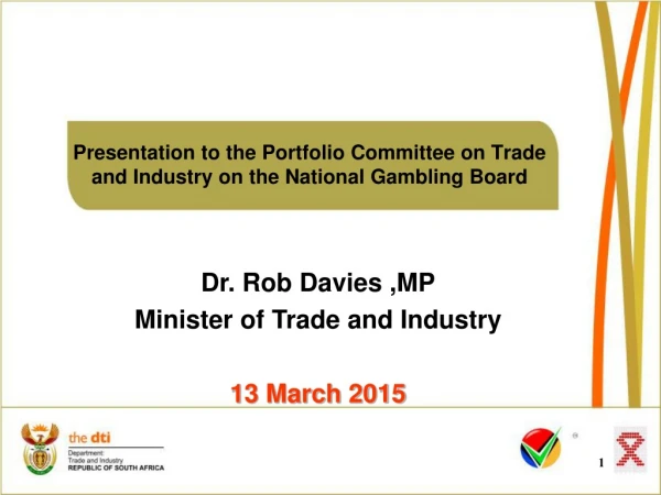Presentation to the Portfolio Committee on Trade and Industry on the National Gambling Board