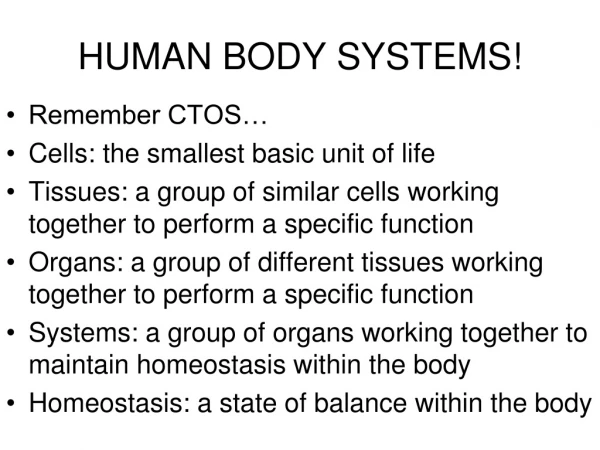 HUMAN BODY SYSTEMS!