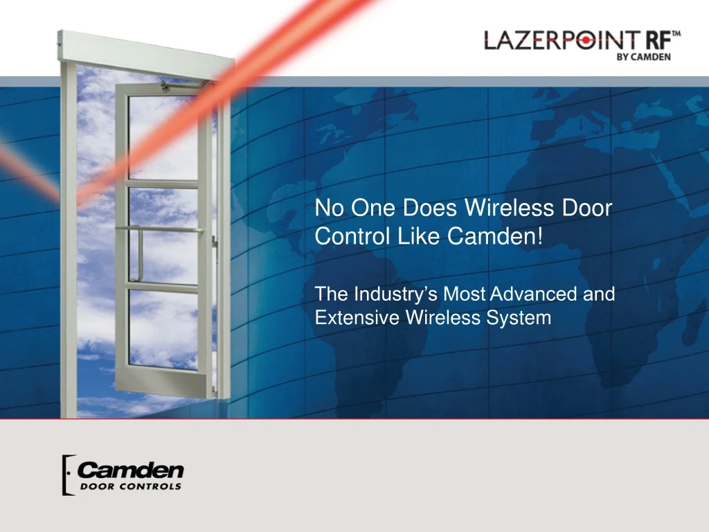 no one does wireless door control like camden