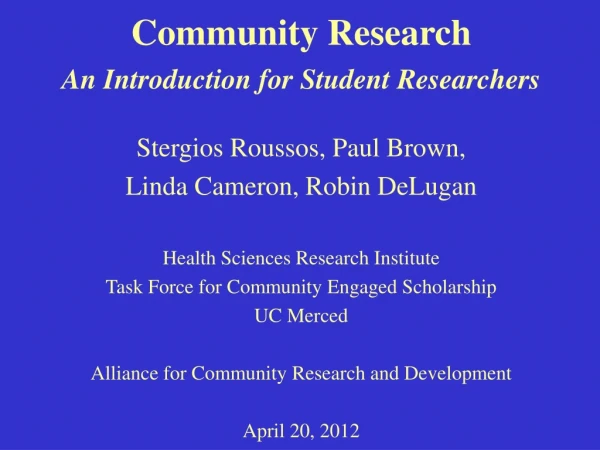 Community Research An Introduction for Student Researchers
