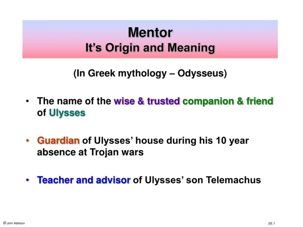 Mentor It’s Origin and Meaning