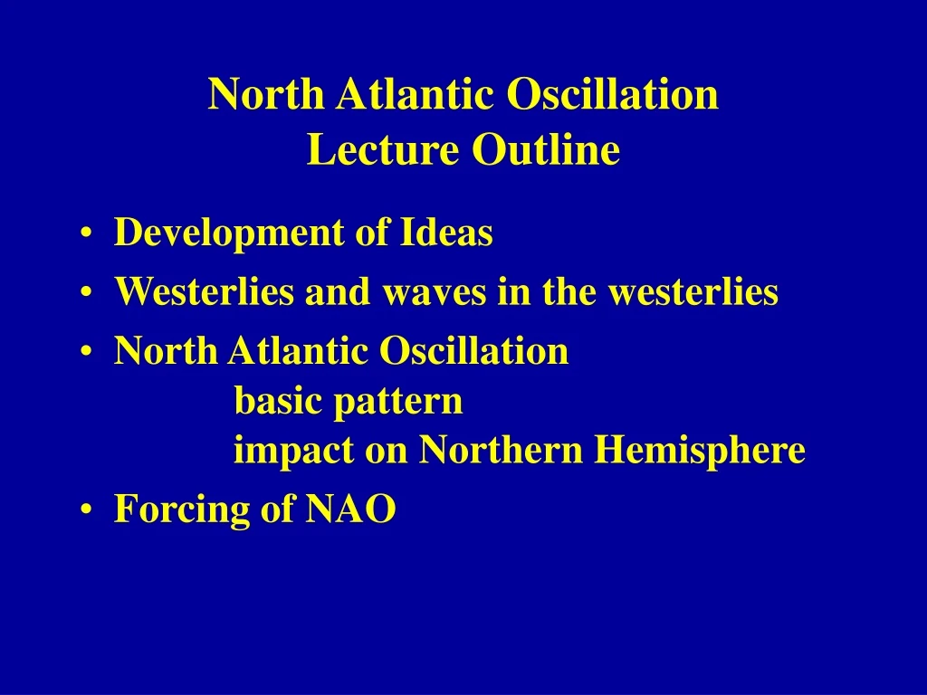 north atlantic oscillation lecture outline