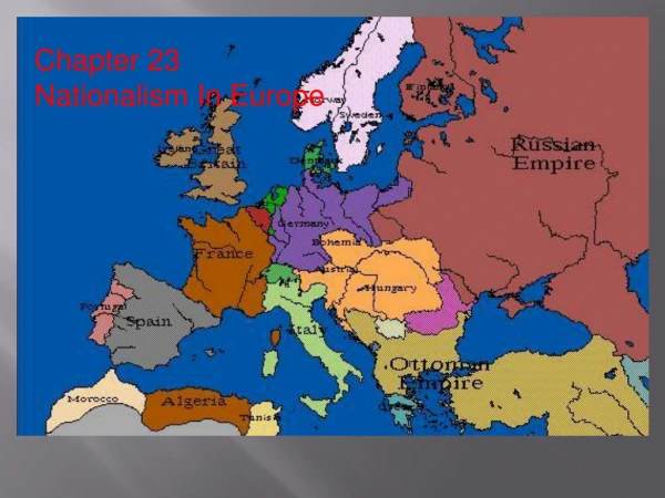 Chapter 23 Nationalism In Europe