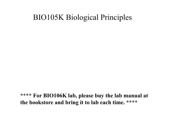 BIO105K Biological Principles