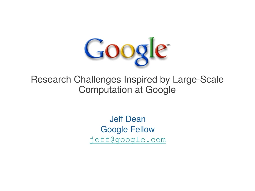 research challenges inspired by large scale computation at google