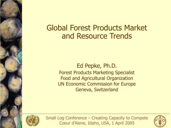 Global Forest Products Market  and Resource Trends