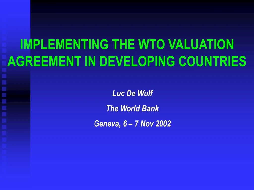 implementing the wto valuation agreement