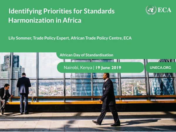 Identifying Priorities for Standards Harmonization in Africa
