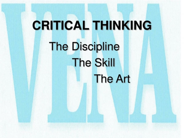 CRITICAL THINKING