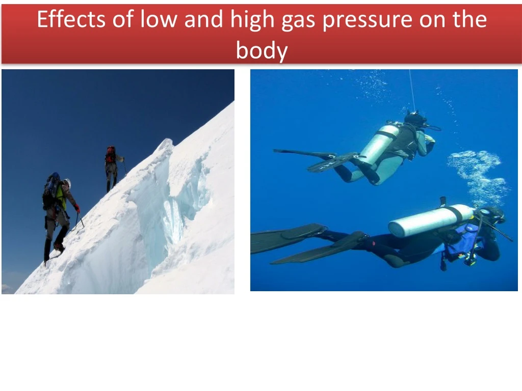 effects of low and high gas pressure on the body