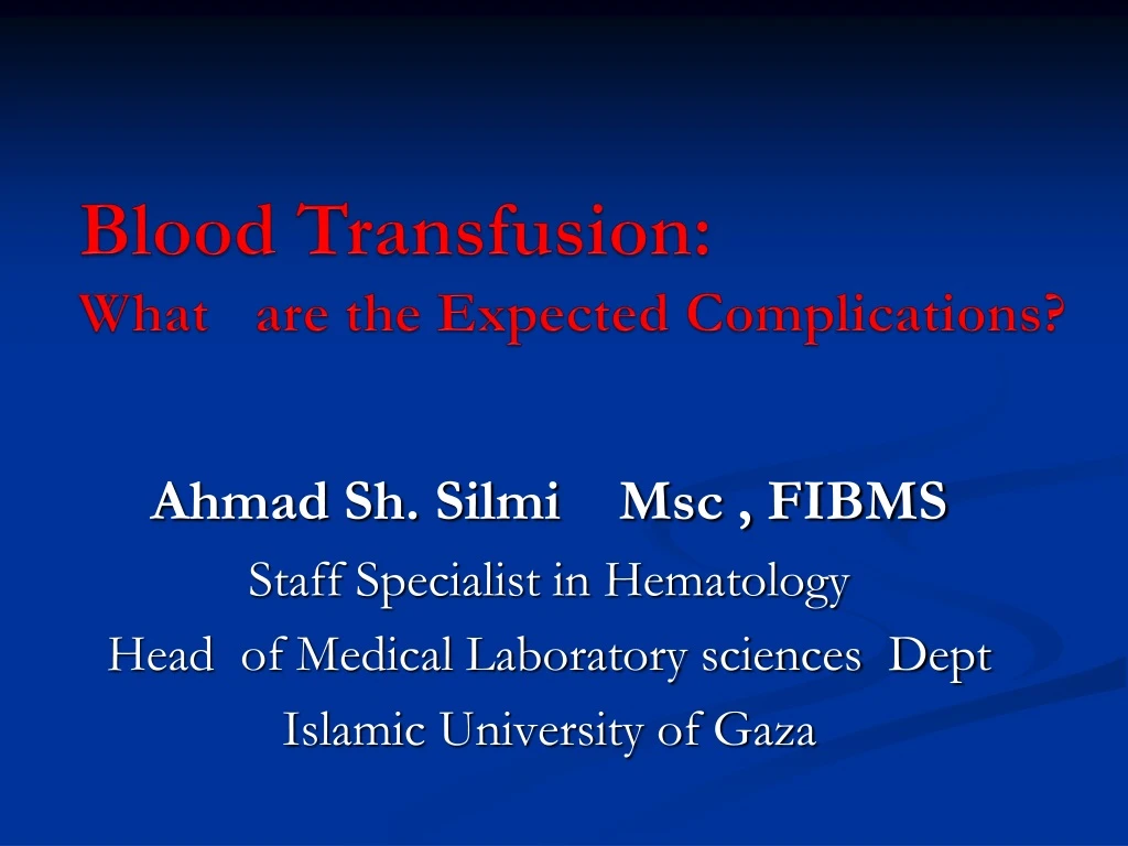 blood transfusion what are the expected complications