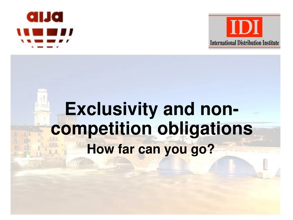 exclusivity and non competition obligations