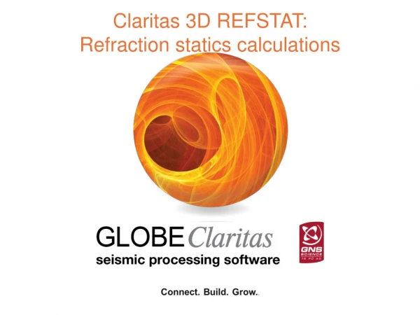 Claritas 3D REFSTAT:  Refraction statics calculations