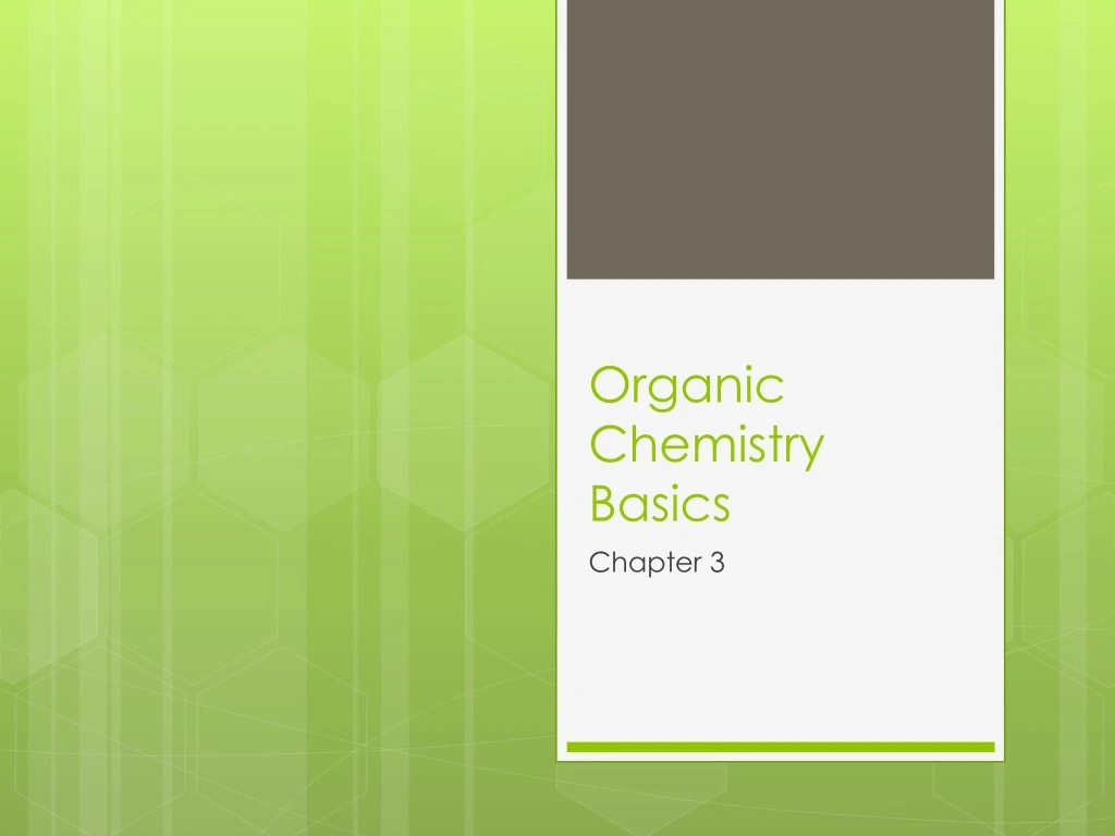 organic chemistry basics