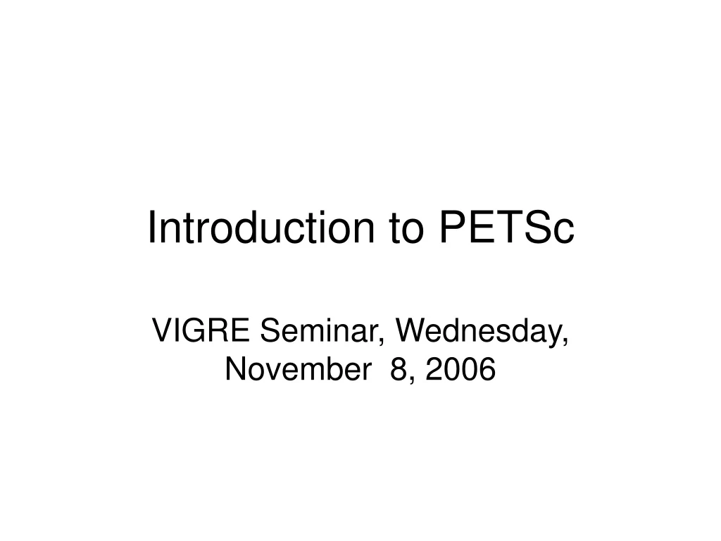 introduction to petsc