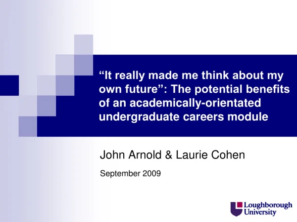 John Arnold &amp; Laurie Cohen September 2009