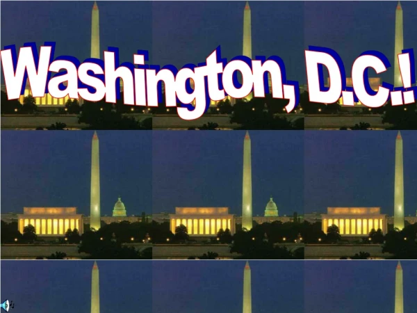 Washington, D.C.!