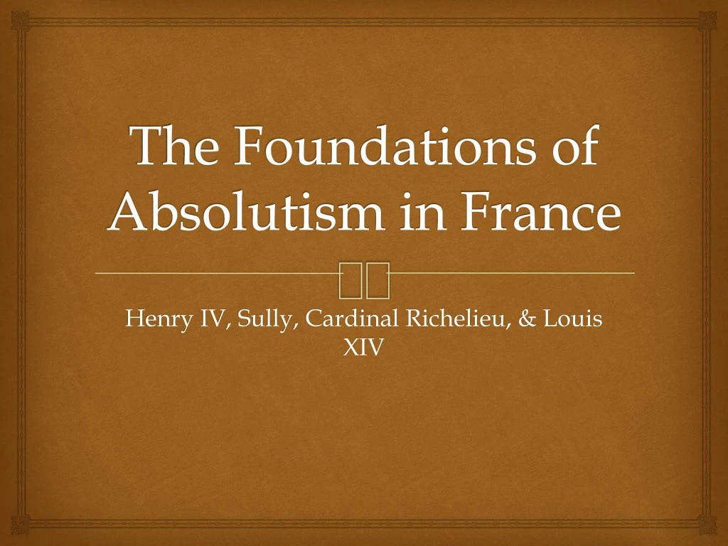 the foundations of absolutism in france