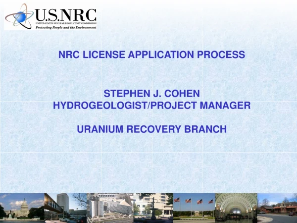 NRC LICENSE APPLICATION PROCESS