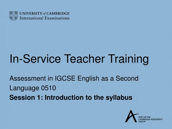 In-Service Teacher Training