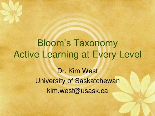 Bloom’s Taxonomy Active Learning at Every Level