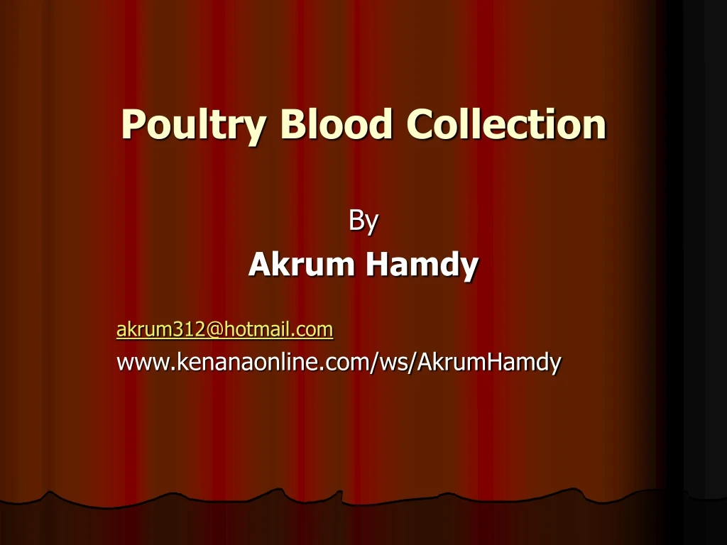 poultry blood collection