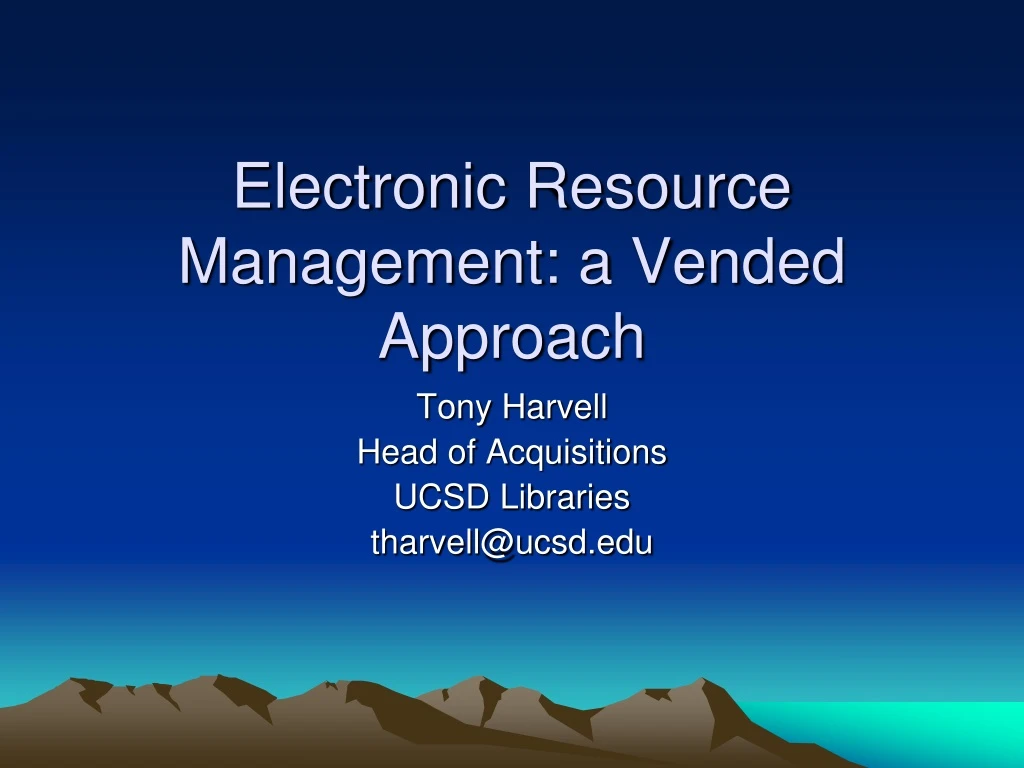 electronic resource management a vended approach