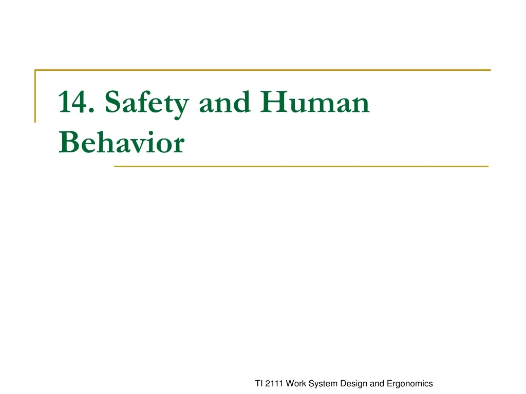 14 safety and human behavior